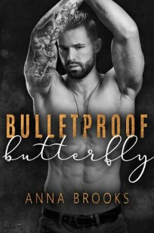 Cover of Bulletproof Butterfly