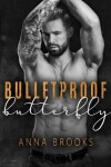 Book cover for Bulletproof Butterfly