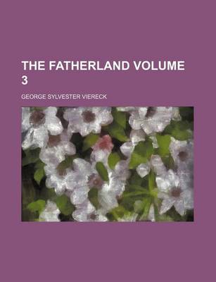 Book cover for The Fatherland Volume 3
