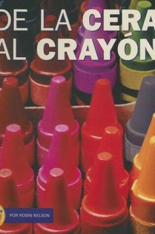 Cover of de La Cera Al Crayon