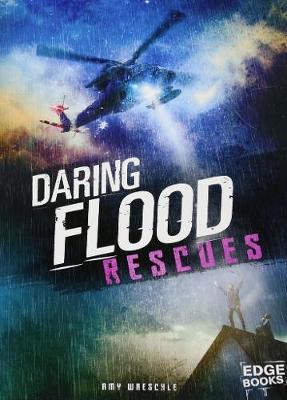 Book cover for Daring Flood Rescues (Rescued!)