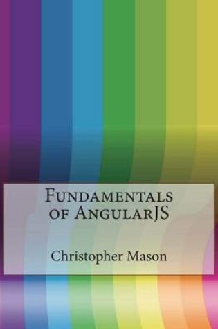 Cover of Fundamentals of Angularjs