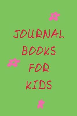 Book cover for Journal Books For Kids