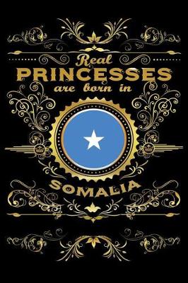 Book cover for Real Princesses Are Born in Somalia