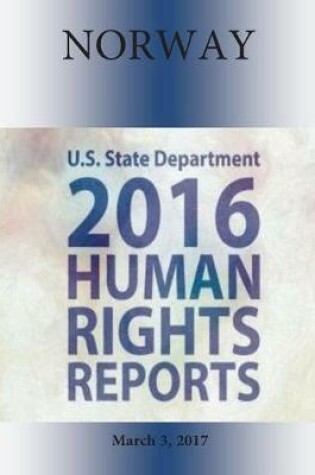 Cover of NORWAY 2016 HUMAN RIGHTS Report