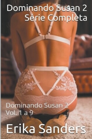 Cover of Dominando Susan 2. Série Completa