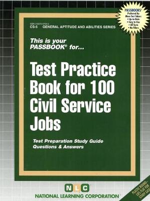 Book cover for TEST PRACTICE BOOK FOR 100 CIVIL SERVICE JOBS