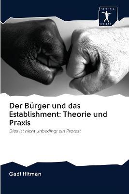 Book cover for Der Burger und das Establishment