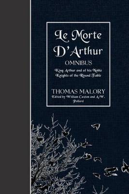 Book cover for Le Morte D'Arthur (OMNIBUS)