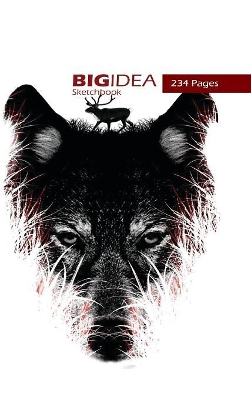 Book cover for Big Idea Sketchbook, 234 Pages (Wolf Face)
