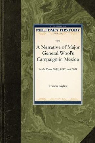 Cover of Narrative of Major General Wool's Camp