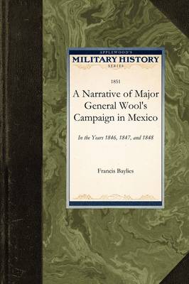 Cover of Narrative of Major General Wool's Camp