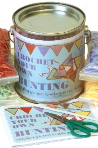 Cover of Crochet Your Own Bunting Kit