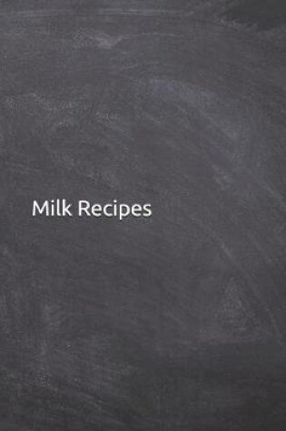 Cover of Milk Recipes