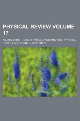 Cover of Physical Review Volume 17