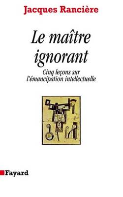 Book cover for Le Maitre Ignorant