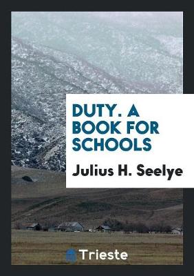 Book cover for Duty. a Book for Schools