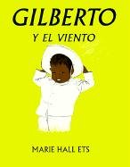 Book cover for Gilberto y El Veinto / Gilberto & the Wind