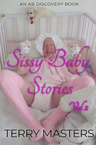 Cover of Sissy Baby Stories Vol 2