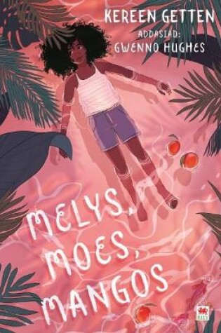 Cover of Melys, Moes, Mangos