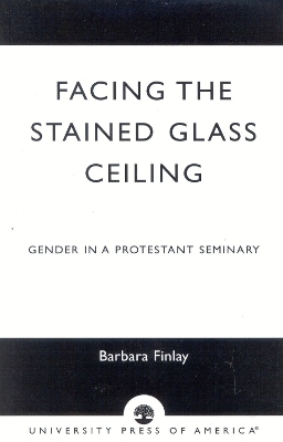 Book cover for Facing the Stained Glass Ceiling