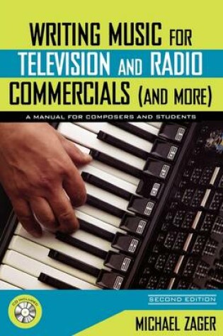 Cover of Writing Music for Television and Radio Commercials (and More)