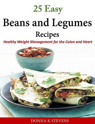 Book cover for 25 Easy Beans and Legumes Recipes