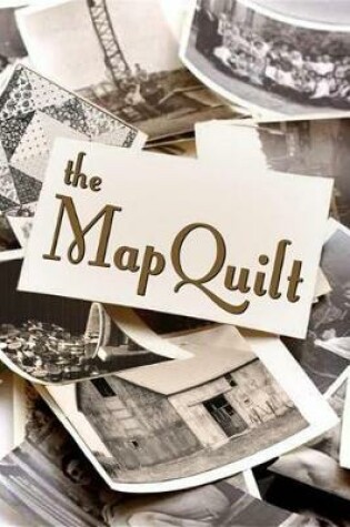 Cover of The Map Quilt