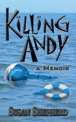 Book cover for Killing Andy