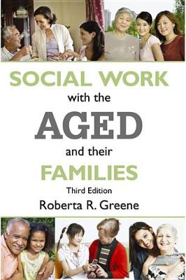 Book cover for Social Work with the Aged and Their Families