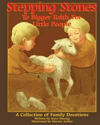Cover of Stepping Stones to Bigger Faith for Little People