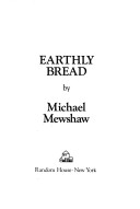 Book cover for Earthly Bread