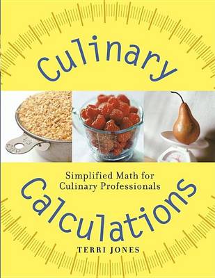 Book cover for Culinary Calculations: Simplified Math for Culinary Professionals