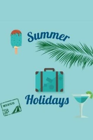 Cover of Summer holidays - Notebook