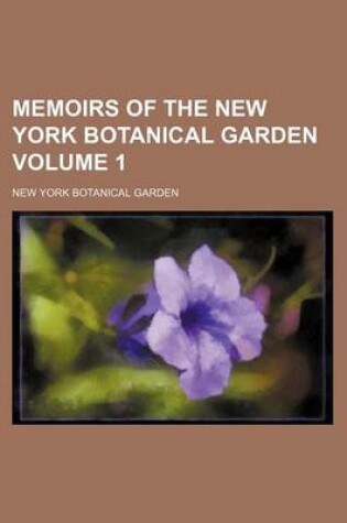 Cover of Memoirs of the New York Botanical Garden Volume 1