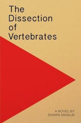 Cover of The Dissection of Vertebrates