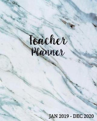 Cover of Teacher Planner Jan 2019-Dec 2020