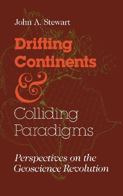 Cover of Drifting Continents and Colliding Paradigms