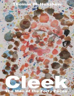 Book cover for Cleek: The Man of the Forty Faces