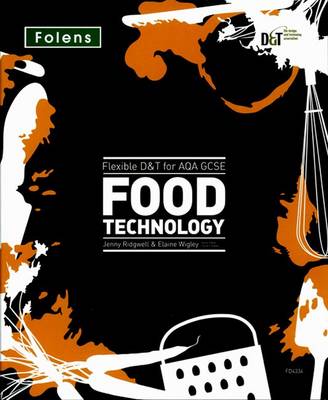 Book cover for Flexible D&T GCSE for AQA Food Technology: Teacher's Pack