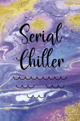 Book cover for Serial Chiller