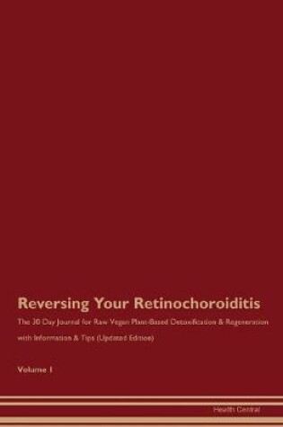 Cover of Reversing Your Retinochoroiditis