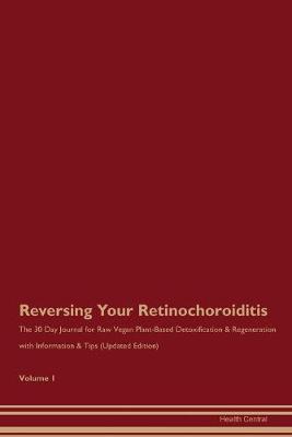 Cover of Reversing Your Retinochoroiditis