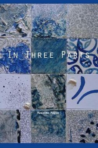 Cover of In Three Parts