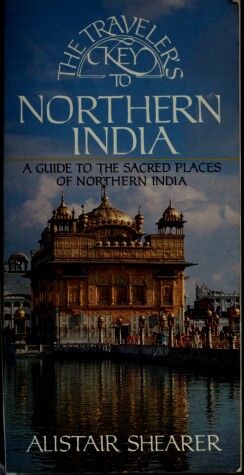 Book cover for The Traveler's Key to Northern India