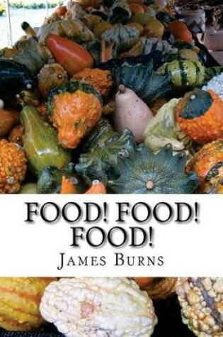 Cover of Food ! Food ! Food !