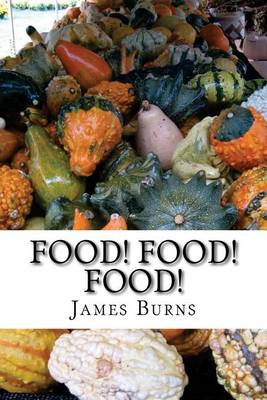 Cover of Food ! Food ! Food !