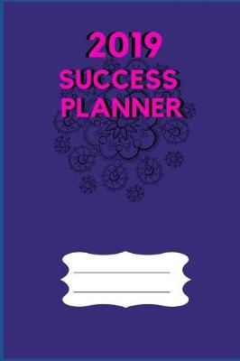 Book cover for 2019 Success Planner