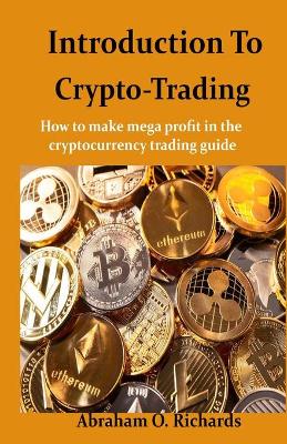 Book cover for Introduction to Crypto Trading