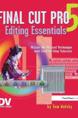 Cover of Final Cut Pro 5 Editing Essentials